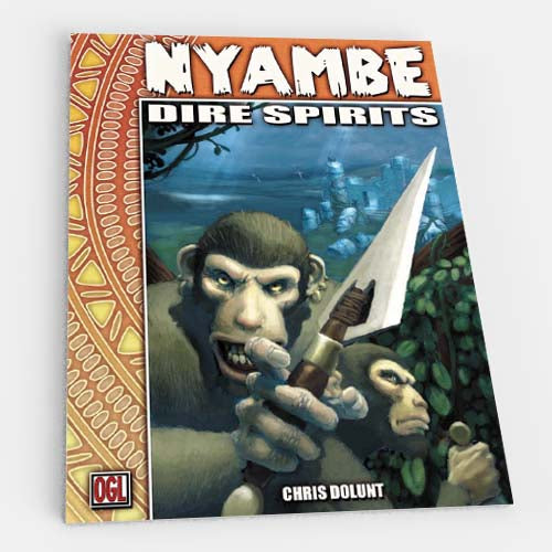 Dire Spirits (Nyambe OGL 3E) (ONLINE ORDER ONLY)