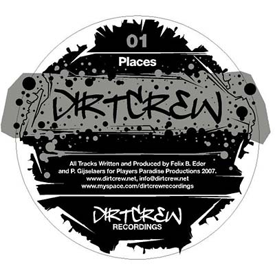 DIRT CREW - Places/Deep (We Are) [Vinyl] (ONLINE ORDER ONLY)