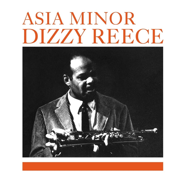 Dizzy Reece - Asia Minor [Vinyl] (ONLINE ORDER ONLY)