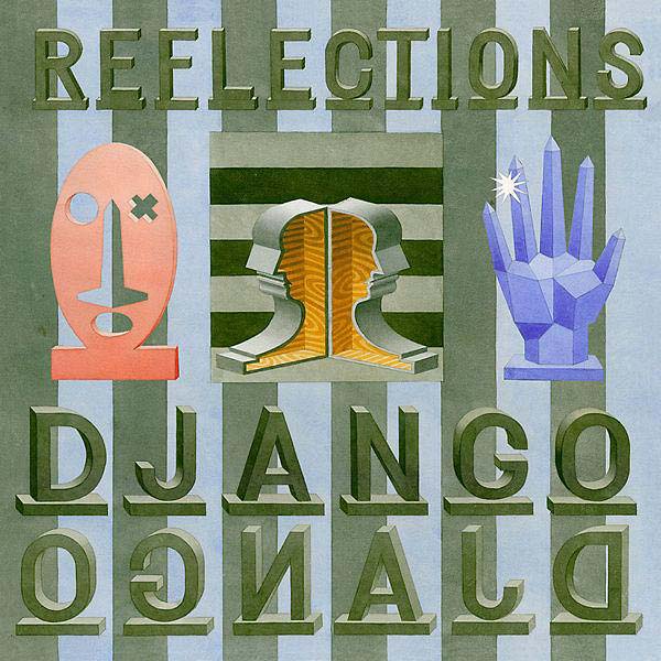 Django Django - Reflections [Vinyl] (ONLINE ORDER ONLY)