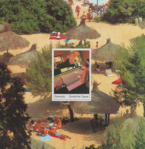 DOMOTIC - Smallville Tapes [Vinyl] (ONLINE ORDER ONLY)