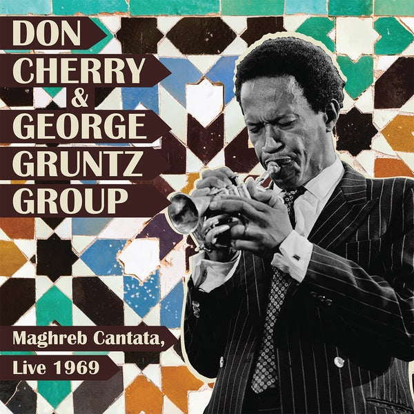 Maghreb Cantata, Live 1969 [Vinyl] (ONLINE ORDER ONLY)