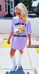 Don't Be A Douche Canoe Lolly The Bear Tee (ONLINE ORDER ONLY)