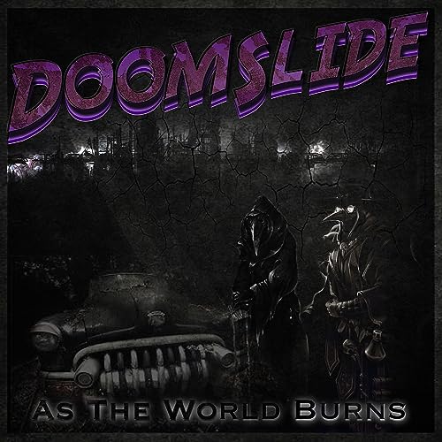 As The World Burns [Vinyl] (ONLINE ORDER ONLY)