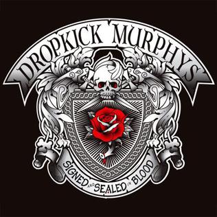 Dropkick Murphys - Signed And Sealed In Blood [2LP] [Vinyl] (ONLINE ORDER ONLY)
