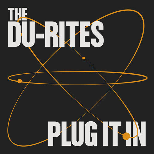 Du-Rites - Plug It In [Vinyl] (ONLINE ORDER ONLY)