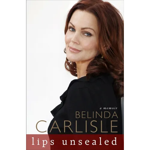 Lips Unsealed: A Memoir - Paperback (ONLINE ORDER ONLY)