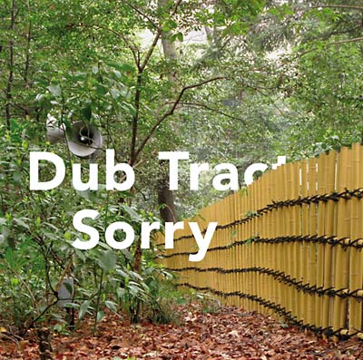 DUB TRACTOR - Sorry [CD] (ONLINE ORDER ONLY)