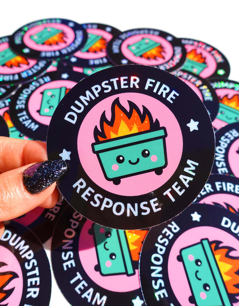 Dumpster Fire Response Team– Glitter Holographic Sticker (ONLINE ORDER ONLY)