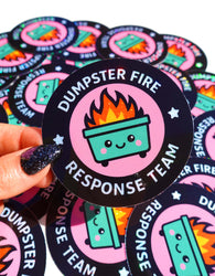 Dumpster Fire Response Team– Glitter Holographic Sticker (ONLINE ORDER ONLY)