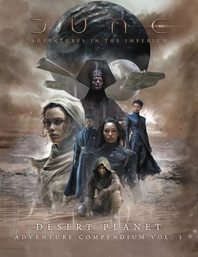Dune Desert Planet - Adventure Compendium Vol. 1 (ONLINE ORDER ONLY)
