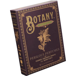 Botany: Perilous Perfumes (ONLINE ORDER ONLY)