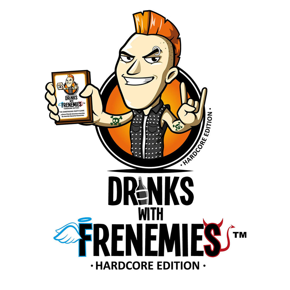 Drinks with Frenemies - Hardcore Edition (ONLINE ORDER ONLY)