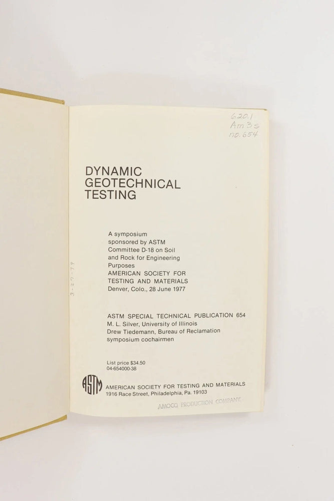 Dynamic Geotechnical Testing (ONLINE ORDER ONLY)