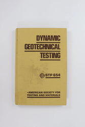 Dynamic Geotechnical Testing (ONLINE ORDER ONLY)
