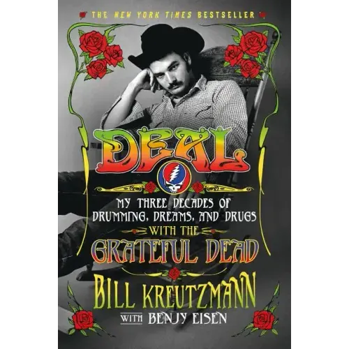 Deal: My Three Decades of Drumming, Dreams, and Drugs with the Grateful Dead - Paperback (ONLINE ORDER ONLY)