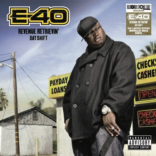 E-40 - Revenue Retrievin Day Shift (RSD 4.22.23) [Vinyl] (ONLINE ORDER ONLY)
