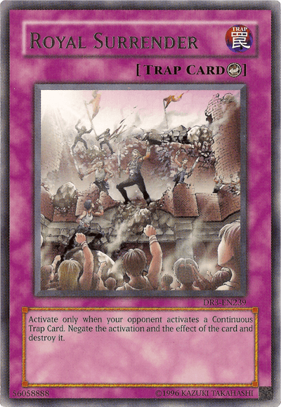 Royal Surrender [DR3-EN239] Rare (ONLINE ORDER ONLY)
