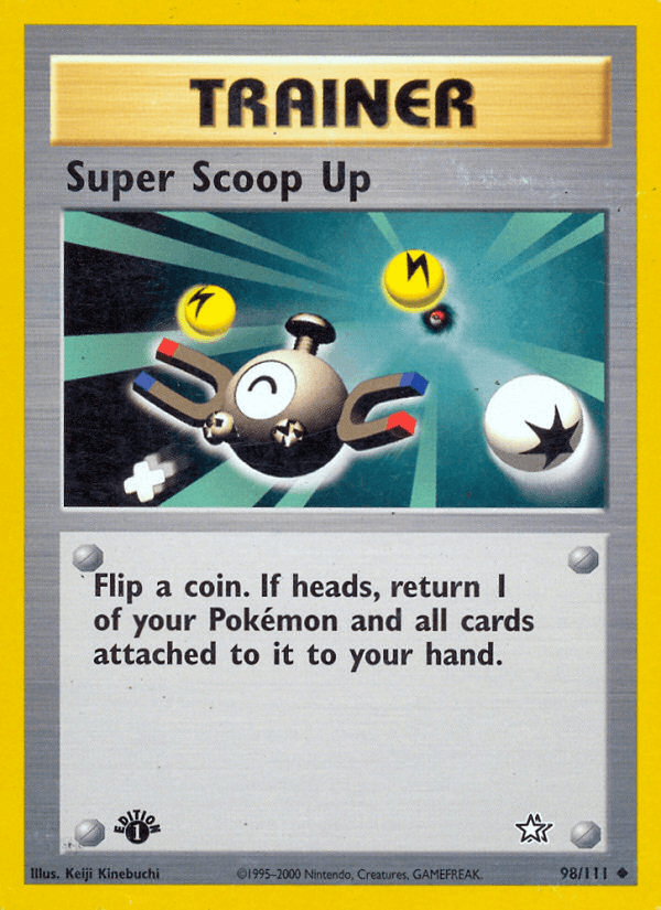 Super Scoop Up (98/111) [Neo Genesis 1st Edition] (Online Only)