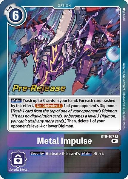 Metal Impulse [BT9-107] [X Record Pre-Release Promos] (ONLINE ORDER ONLY)