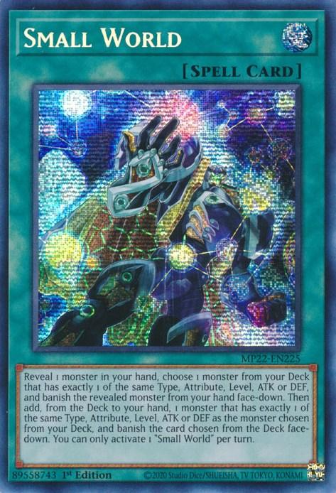 Small World [MP22-EN225] Prismatic Secret Rare (ONLINE ORDER ONLY)