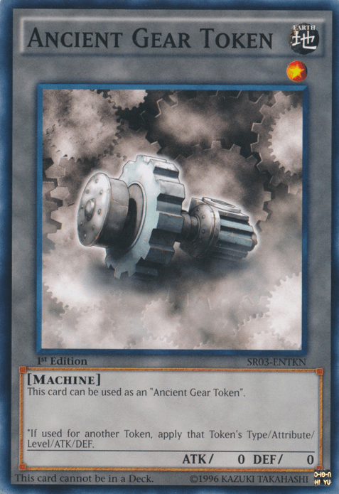 Ancient Gear Token [SR03-ENTKN] Common (ONLINE ORDER ONLY)