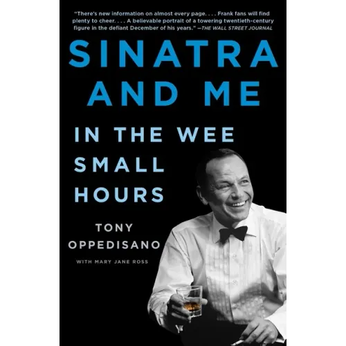 Sinatra and Me: In the Wee Small Hours - Paperback (ONLINE ORDER ONLY)