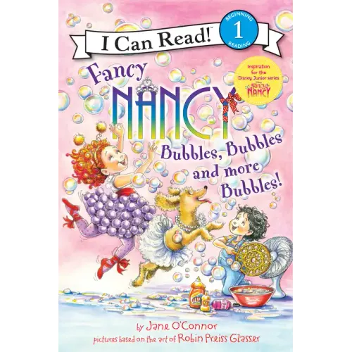 Fancy Nancy: Bubbles, Bubbles, and More Bubbles! - Paperback (ONLINE ORDER ONLY)