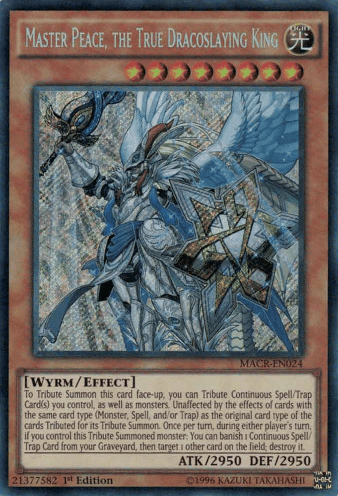 Master Peace, the True Dracoslaying King [MACR-EN024] Secret Rare (ONLINE ORDER ONLY)