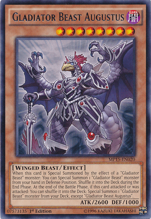 Gladiator Beast Augustus [MP15-EN020] Rare (ONLINE ORDER ONLY)