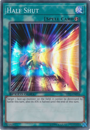 Half Shut [STP2-EN016] Super Rare (ONLINE ORDER ONLY)