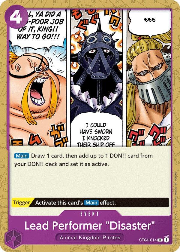 Lead Performer "Disaster" [Starter Deck: Animal Kingdom Pirates] (ONLINE ORDER ONLY)
