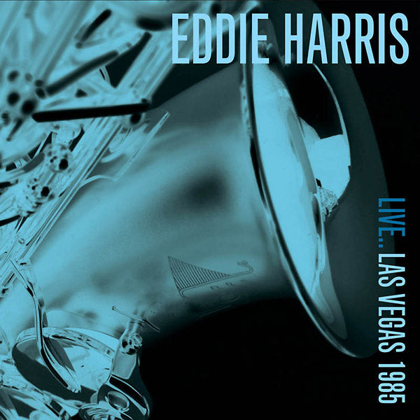 EDDIE HARRIS - Live... Las Vegas 1985 [CD] (ONLINE ORDER ONLY)