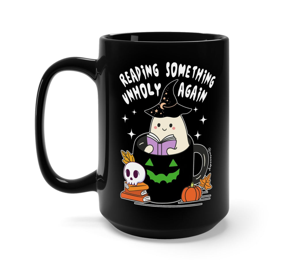 Reading Something Unholy Again Black Mug (ONLINE ORDER ONLY)