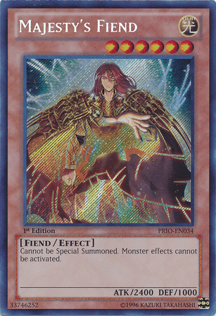 Majesty's Fiend [PRIO-EN034] Secret Rare (ONLINE ORDER ONLY)
