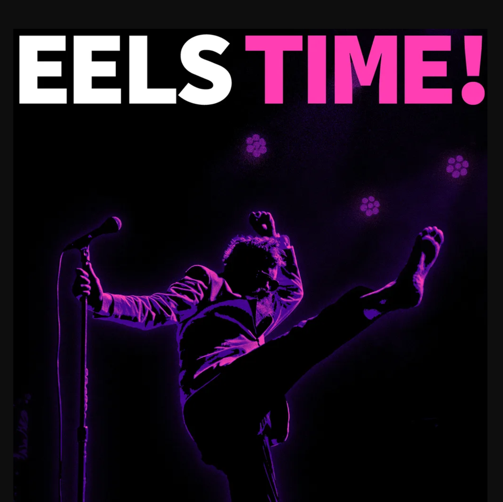 EELS Time! [Vinyl] (ONLINE ORDER ONLY)
