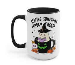 Reading Something Unholy Again Halloween Mug (ONLINE ORDER ONLY)
