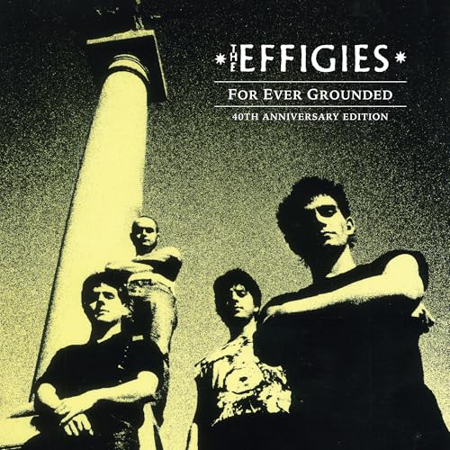 For Ever Grounded (40Th Anniversary Edition) (Lp) [Vinyl] (ONLINE ORDER ONLY)