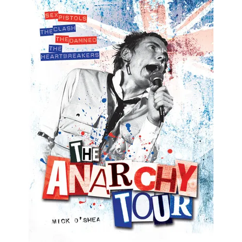 The Anarchy Tour - Paperback (ONLINE ORDER ONLY)