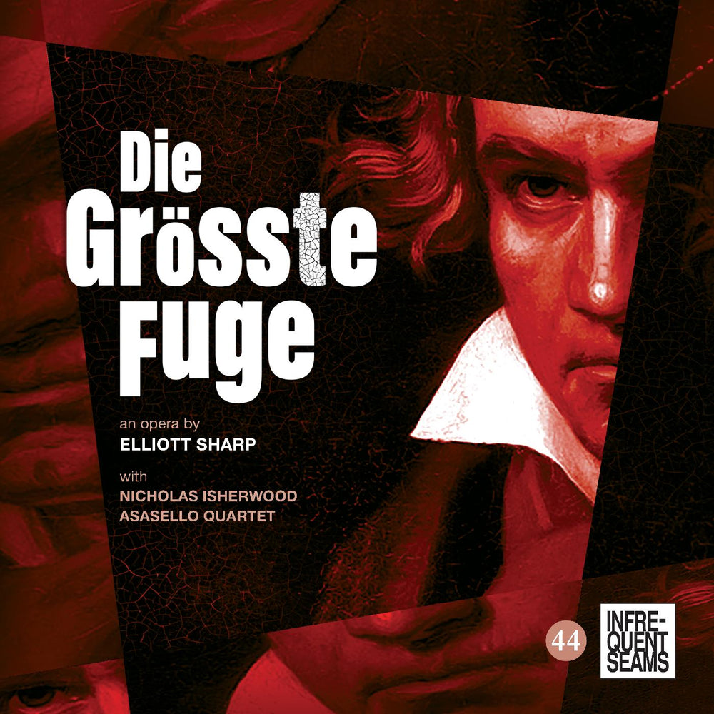 Elliott Sharp - Die Grˆﬂte Fugue [CD] (ONLINE ORDER ONLY)