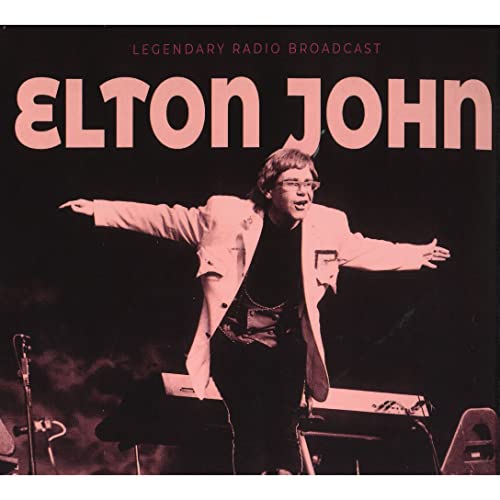 Elton John / Radio Broadcast [CD] (ONLINE ORDER ONLY)