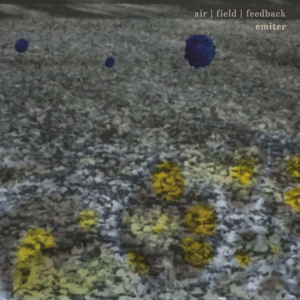 EMITER - Air/Field/Feedback [CD] (ONLINE ORDER ONLY)