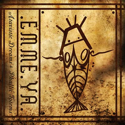 EMME YA - Atavistic Dreams & Phallic Totems [CD] (ONLINE ORDER ONLY)
