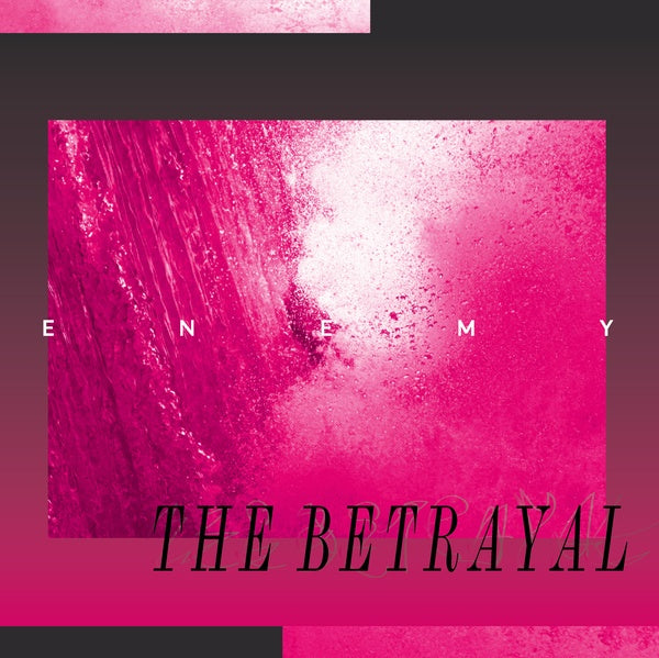 The Betrayal (Marble Pink Vinyl) [Vinyl] (ONLINE ORDER ONLY)