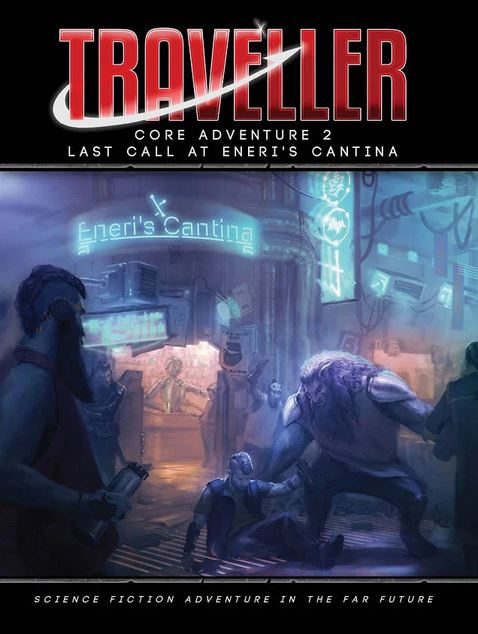 Core Adventure 2 - Last Call at Eneri's Cantina (Online Only)