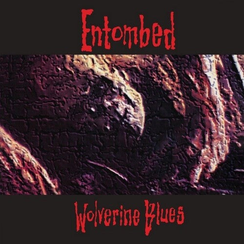 Entombed - Wolverine Blues [Vinyl] (ONLINE ORDER ONLY)