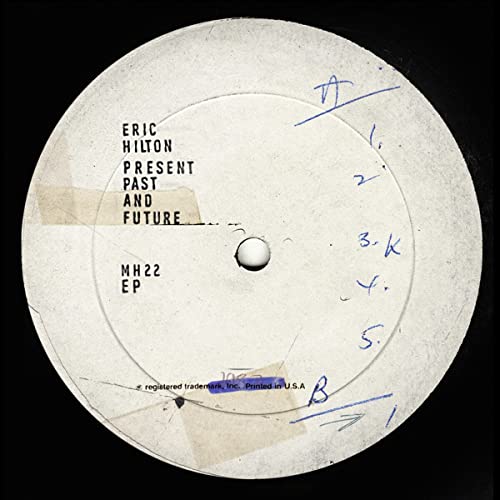Eric Hilton - Present Past And Future [Milky Clear LP] [Vinyl] (ONLINE ORDER ONLY)