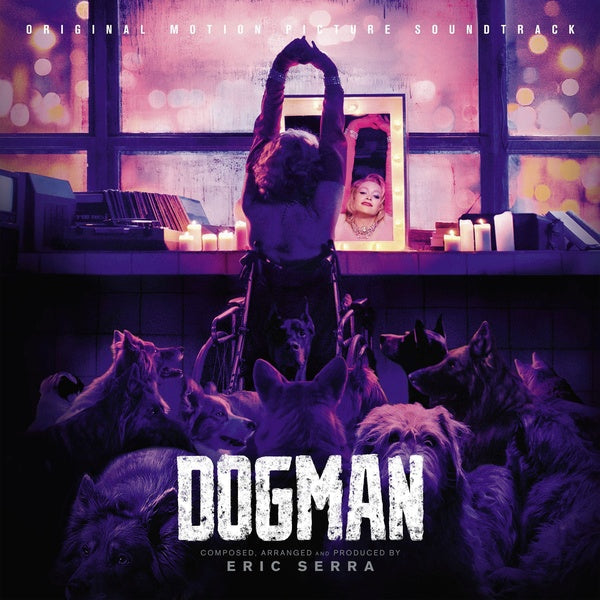 ERIC SERRA - Dogman (OST) [CD] (ONLINE ORDER ONLY)