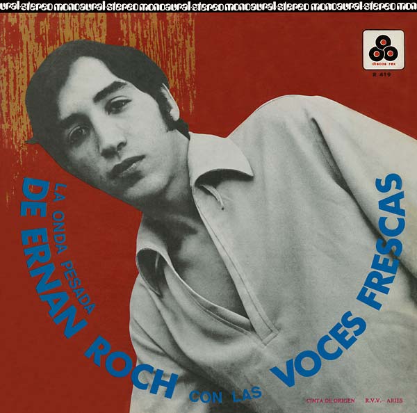ERNAN ROCH - La Onda Pesada, Mexico 1971 [CD] (ONLINE ORDER ONLY)