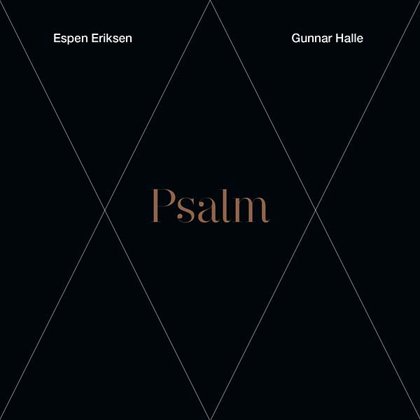 ESPEN ERIKSEN/GUNNAR HALLE - Psalm [CD] (ONLINE ORDER ONLY)